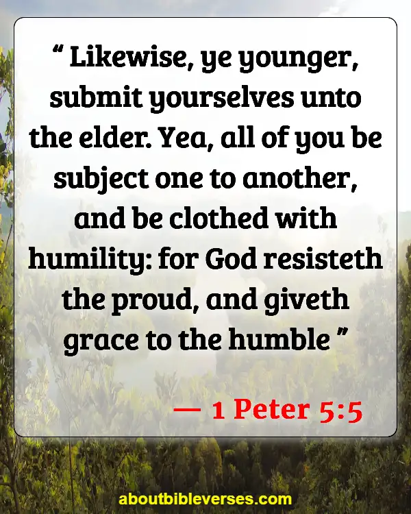 Bible Verses About Taking Care Of Your Elderly Parents (1 Peter 5:5)