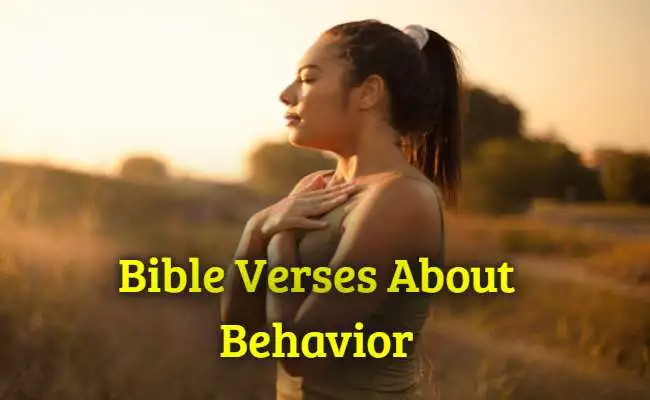 Bible Verses About Behavior