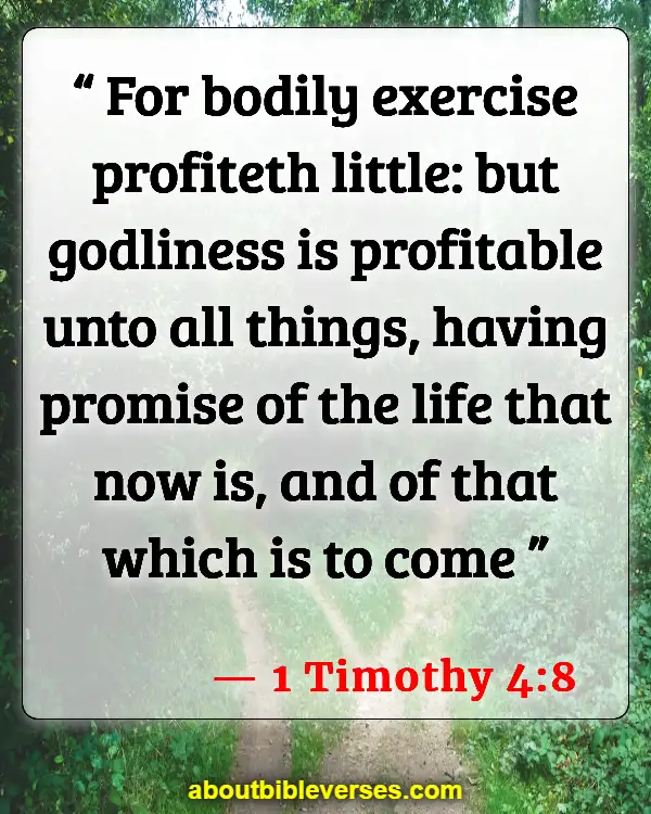 Bible Verses About Physical Appearance (1 Timothy 4:8)