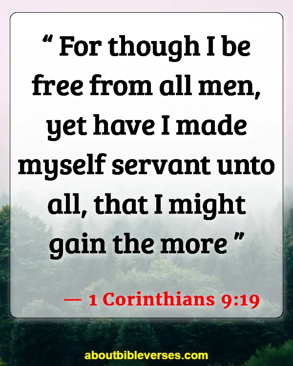 Bible Verses About Serving Others (1 Corinthians 9:19)