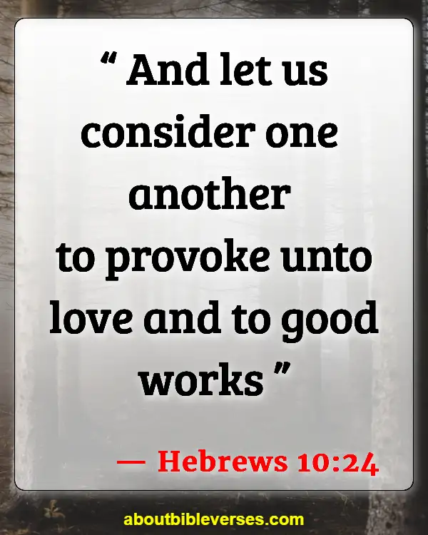 Bible Verses On Commitment In Relationships (Hebrews 10:24)