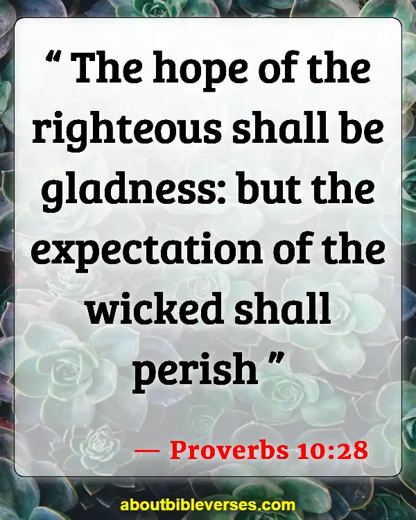 Bible Verse About Warning The Wicked And Sinners (Proverbs 10:28)