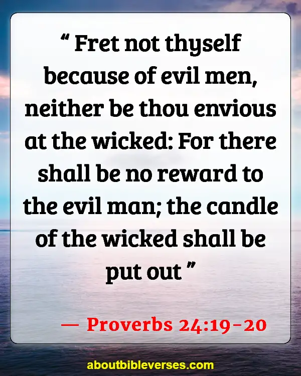 Bible Verse About Warning The Wicked And Sinners (Proverbs 24:19-20)