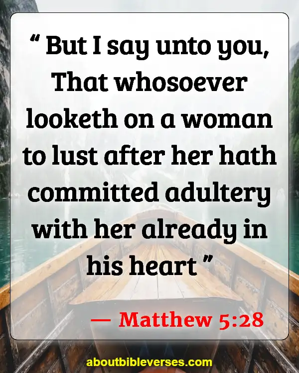 Bible Verses About Cheating Husband (Matthew 5:28)