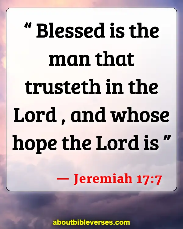 Bible Verses About Curses And Blessings (Jeremiah 17:7)
