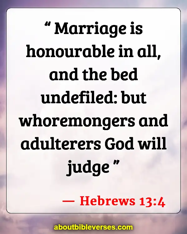 Bible Verses About Cheating Wife (Hebrews 13:4)