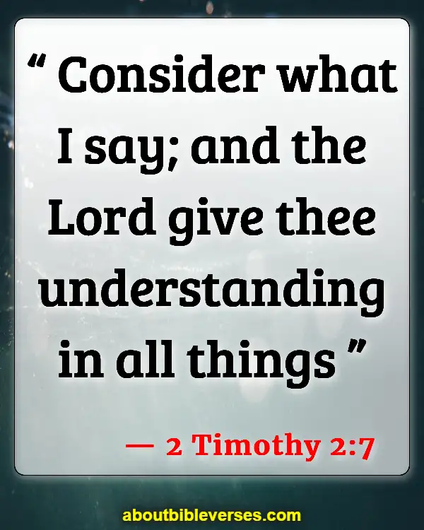 Bible Verses About God Qualifies The Unqualified (2 Timothy 2:7)