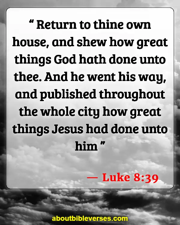 Bible Verses About Testimony (Luke 8:39)