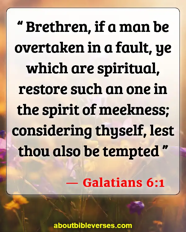 Bible Verses For Humble (Galatians 6:1)