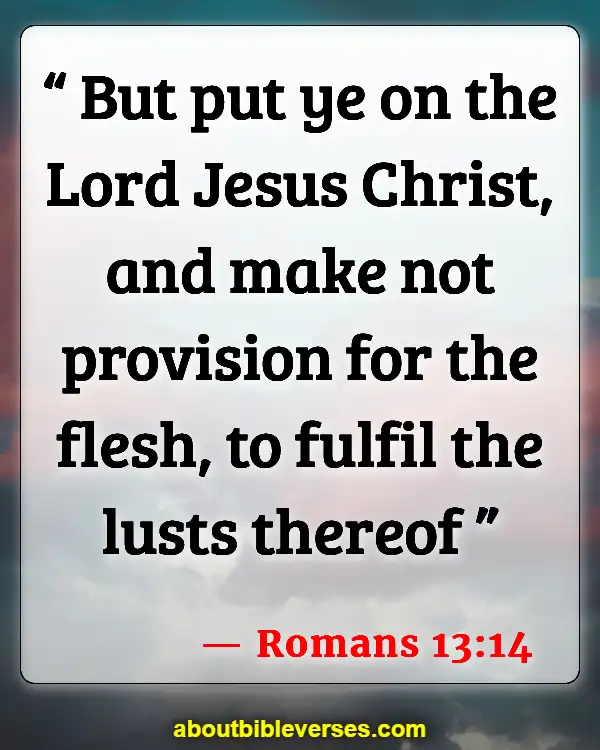 Bible Verses Pursue Holiness (Romans 13:14)