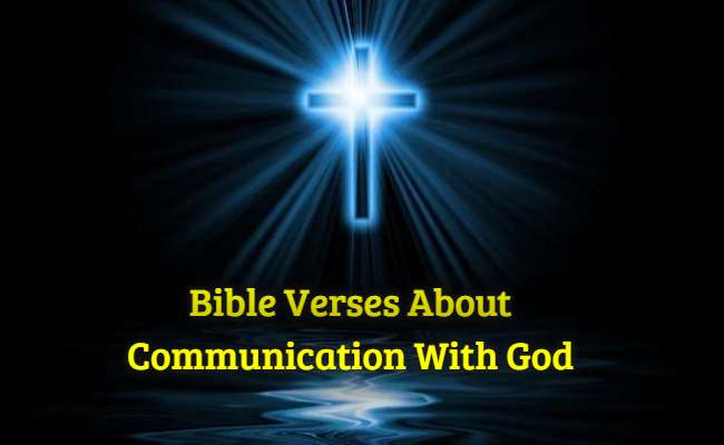  Best 27 Bible Verses About Communication With God KJV Scripture