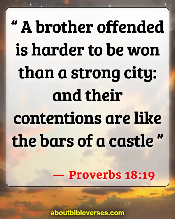 Bible Verses About Conflict Resolution (Proverbs 18:19)