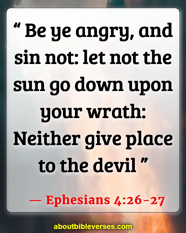 Bible Verses About Letting Go Of Hurt Feelings (Ephesians 4:26-27)