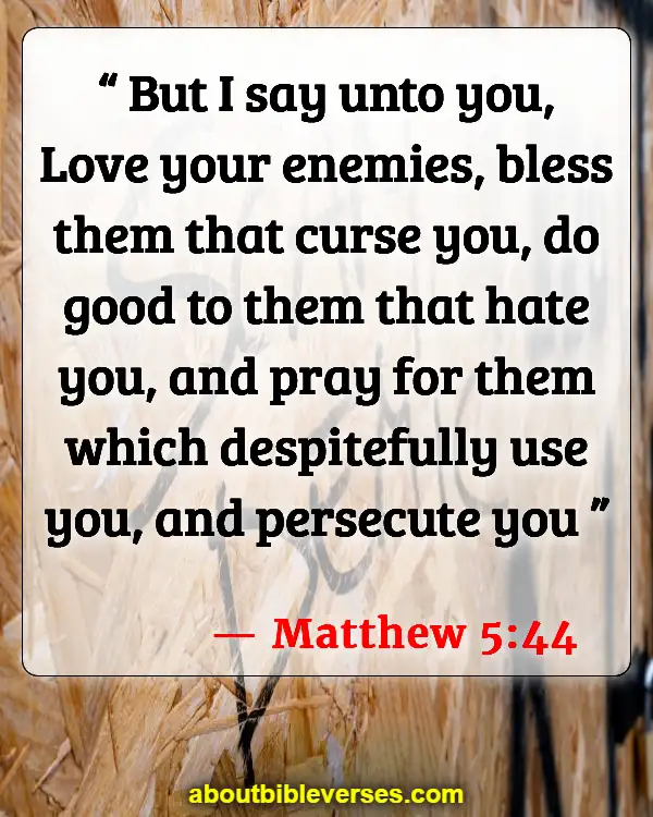 Bible Verses On Commitment In Relationships (Matthew 5:44)