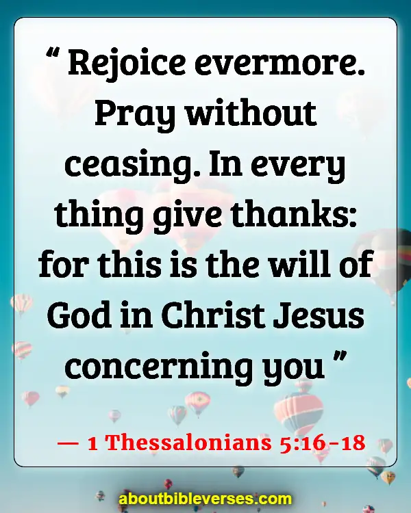 Bible Verse Serving God With Joy In Your Youth (1 Thessalonians 5:16-18)