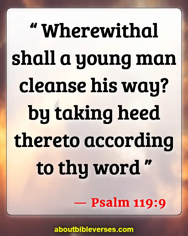 Bible Verses Pursue Holiness (Psalm 119:9)