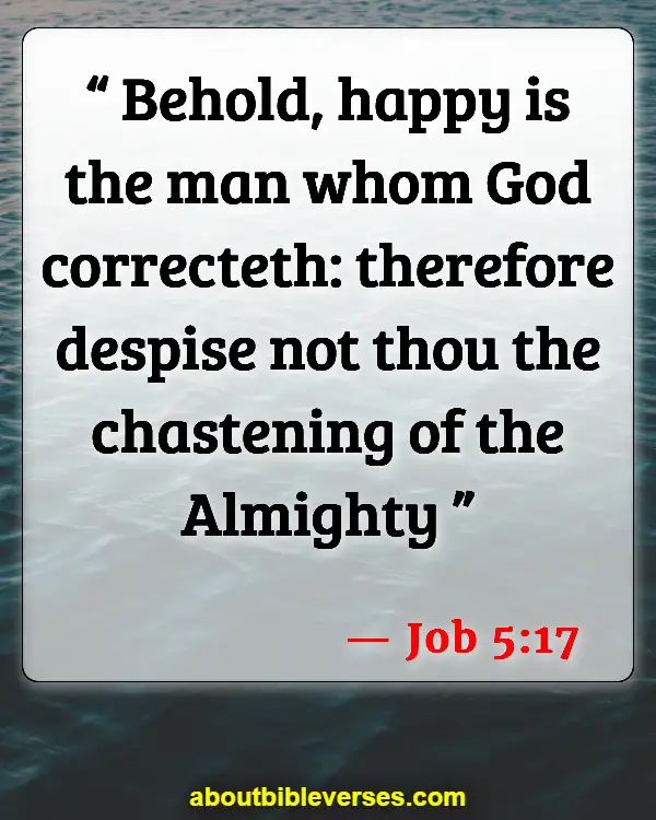 Bible Verses About Suffering And Hope (Job 5:17)