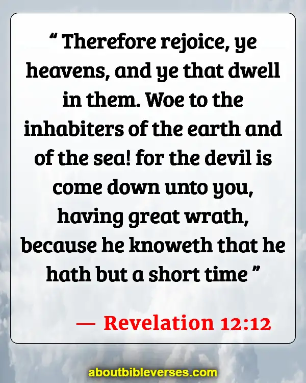 Bible Verses About The Devil In Disguise (Revelation 12:12)