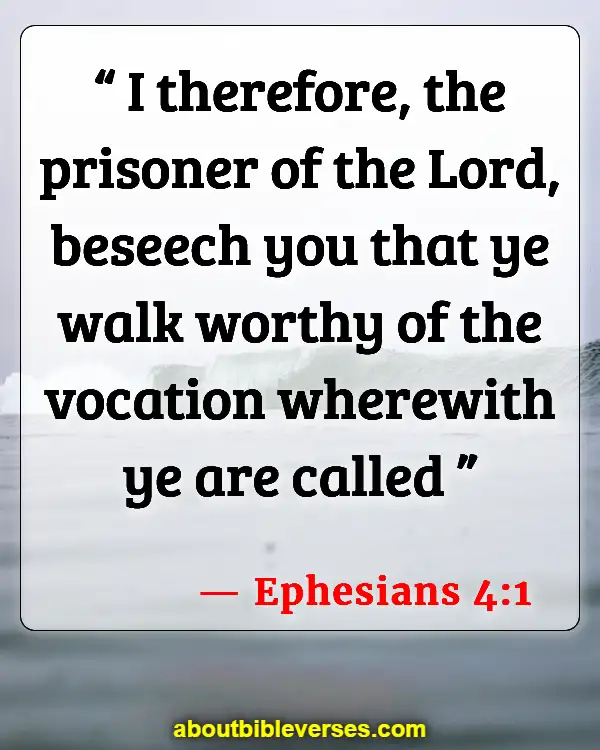 Bible Verses About Vocation (Ephesians 4:1)