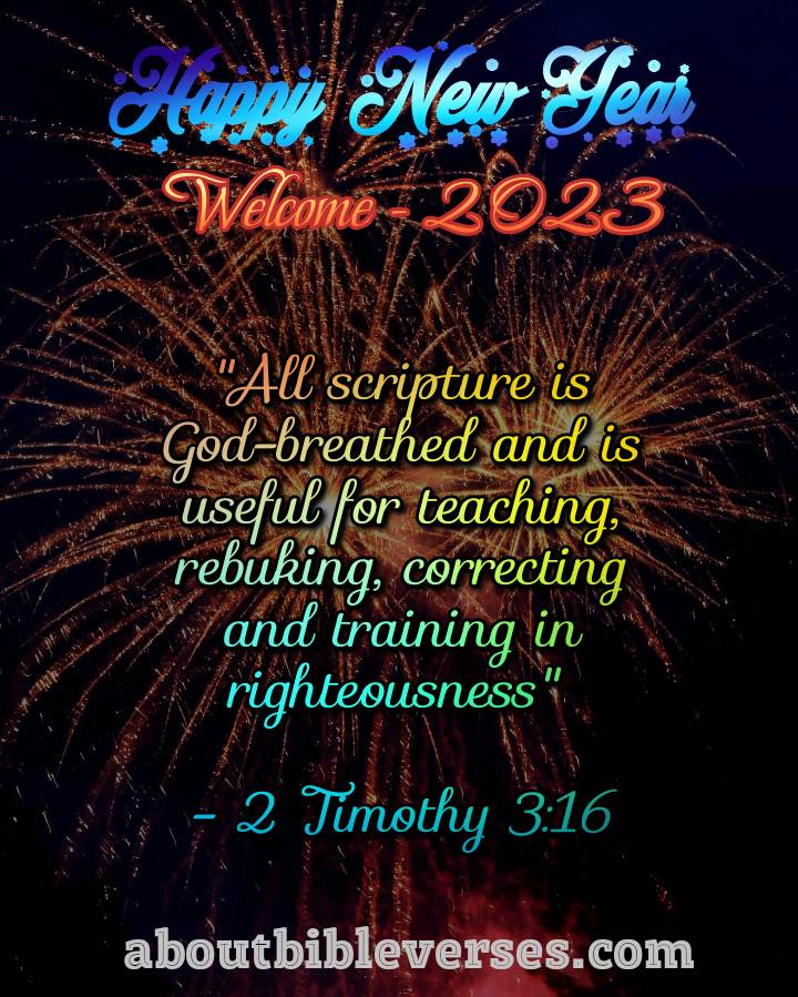 Happy New Year 2023 Bible Verse (2 Timothy 3:16)