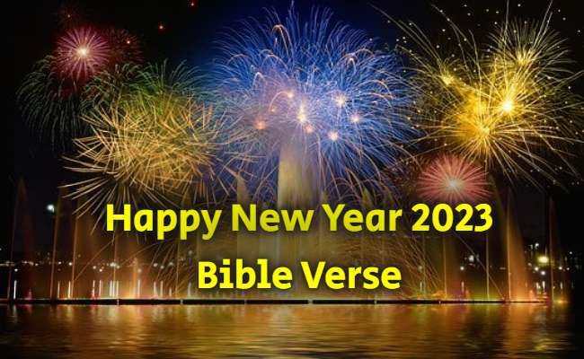 Happy New Year 2023 Bible Verse