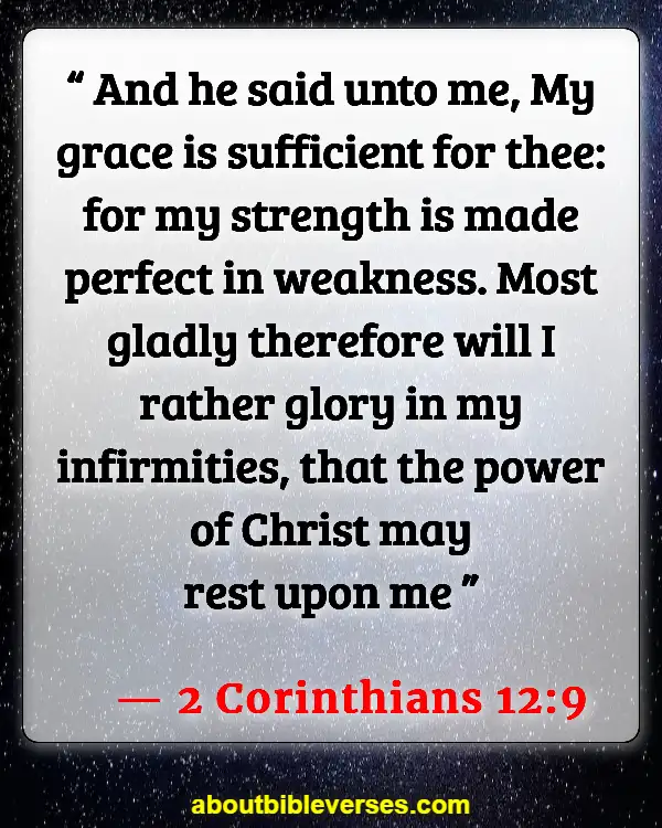 Bible Verses For When You Feel Like Giving Up (2 Corinthians 12:9)