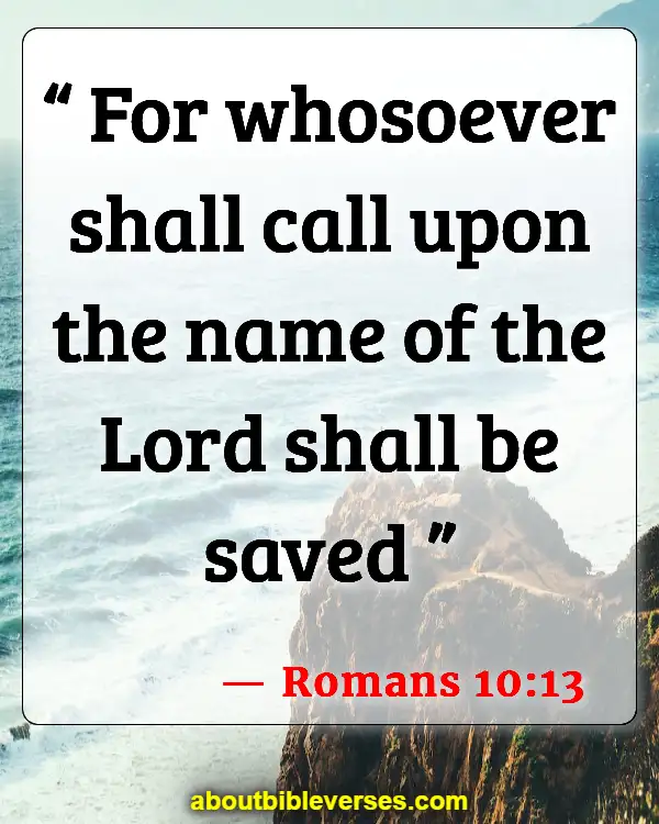 Bible Verses About No Religion Can Save You (Romans 10:13)