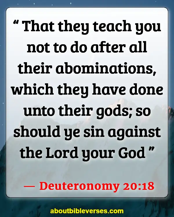 Bible Verses About Abomination (Deuteronomy 20:18)