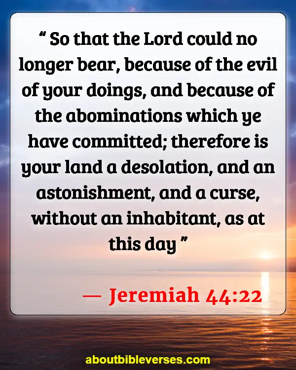 Bible Verses About Abomination (Jeremiah 44:22)