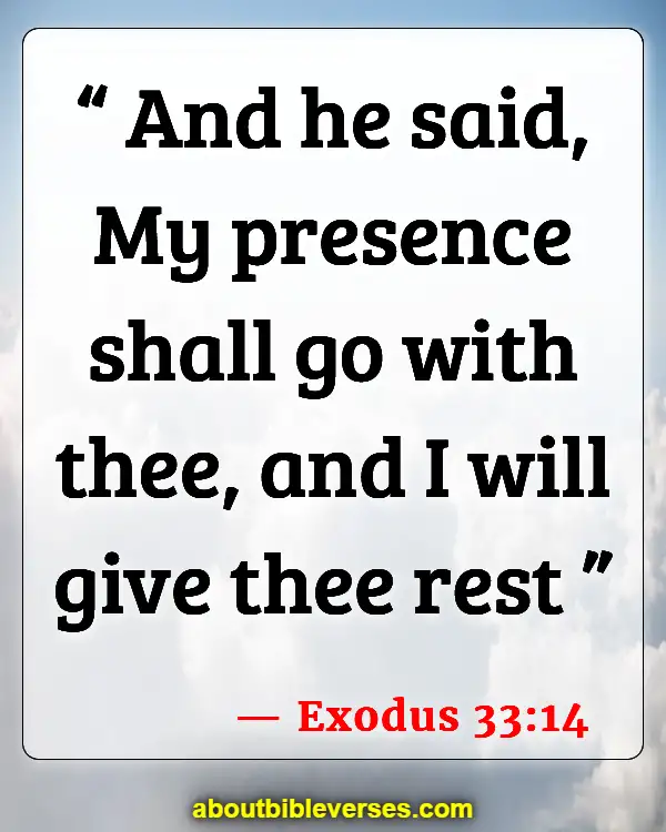 Bible Verses About Being Emotionally Drained (Exodus 33:14)