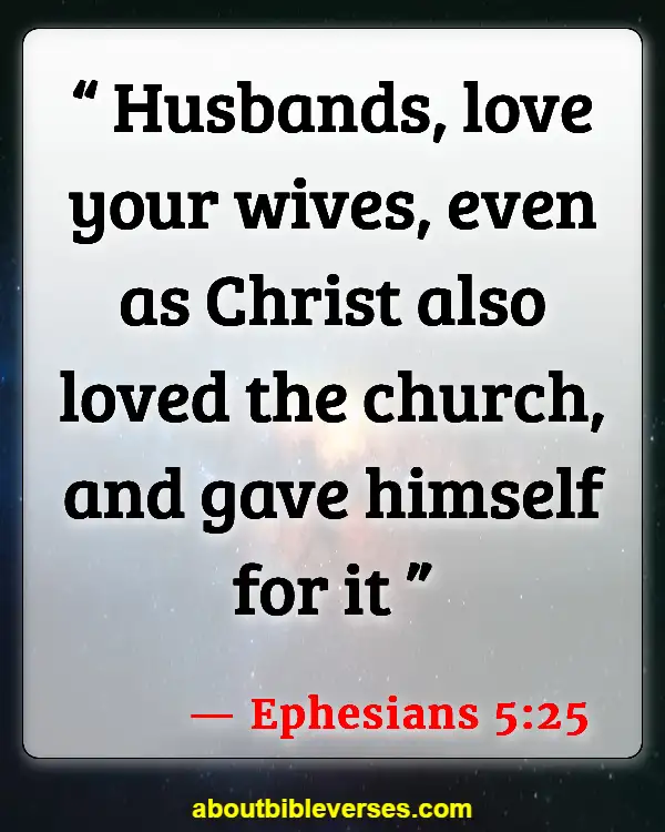 Bible Verse About Leaving Family (Ephesians 5:25)