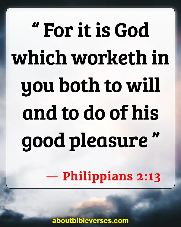 Bible Verses About Finding Your Purpose (Philippians 2:13)