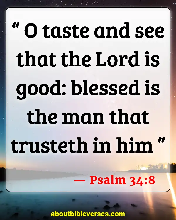 Blessed and Happy Sunday Bible Verses for Inspiration (Psalm 34:8)