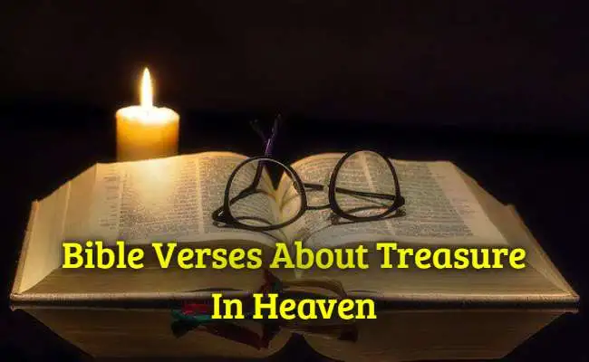 Bible Verses About Treasure In Heaven