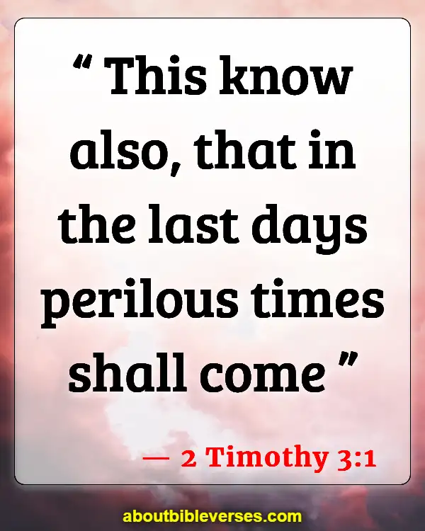 Bible Verses About Warning Before Destruction (2 Timothy 3:1)