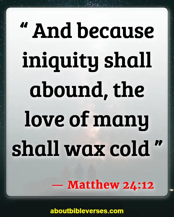 Bible Verses About Warning Before Destruction (Matthew 24:12)