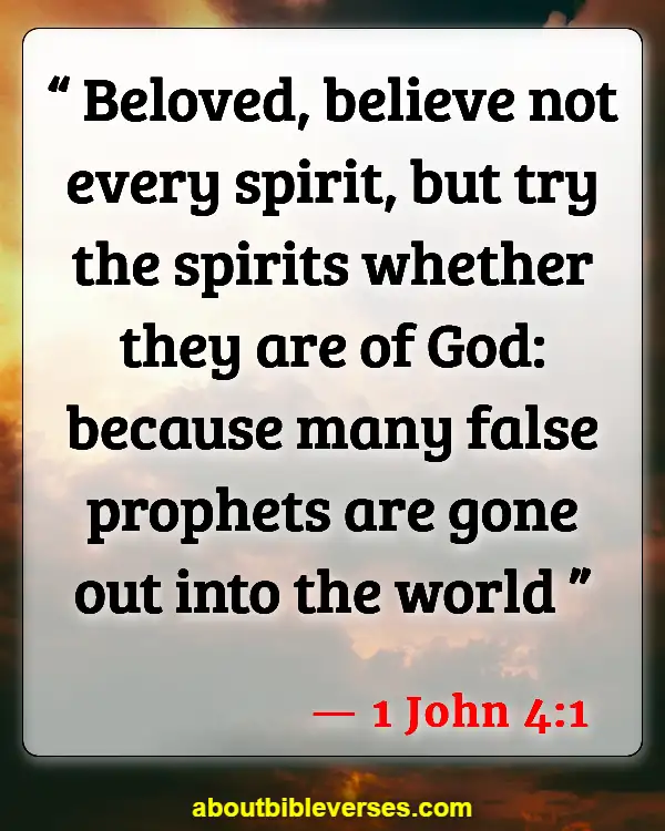 Bible Verses On Deliverance From Evil Spirits (1 John 4:1)