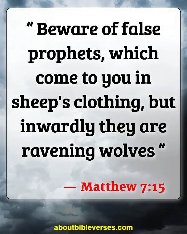 Bible Verses About The Devil In Disguise (Matthew 7:15)