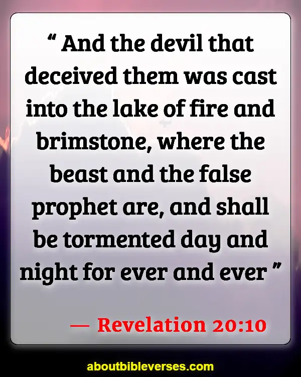 Bible Verses About Who Will Go To Hell (Revelation 20:10)