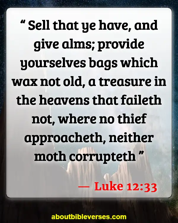 Bible Verses About Warning To The Rich (Luke 12:33)