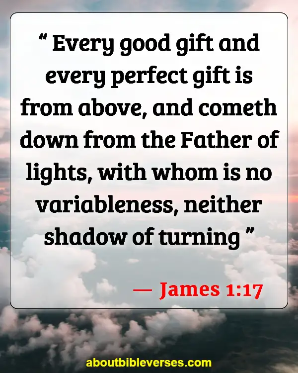 Bible Verses About Gifts And Talents (James 1:17)