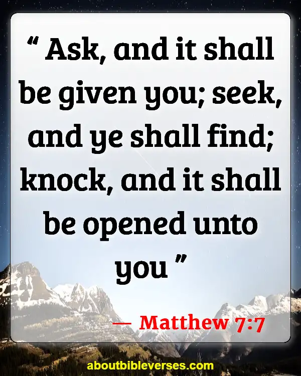 Bible Verses About Pursuing God (Matthew 7:7)