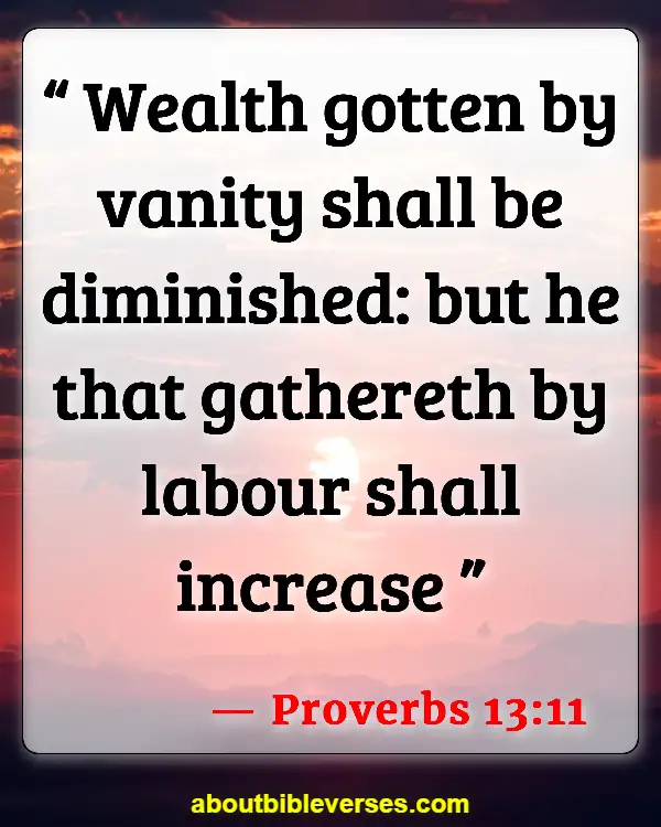 Bible Verses About Sleep And Laziness (Proverbs 13:11)