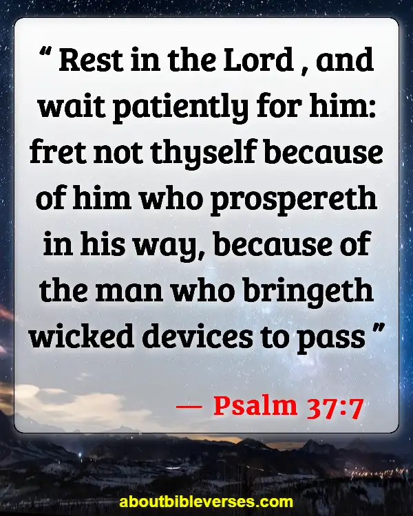 Bible Verses About Waiting For Answered Prayer (Psalm 37:7)