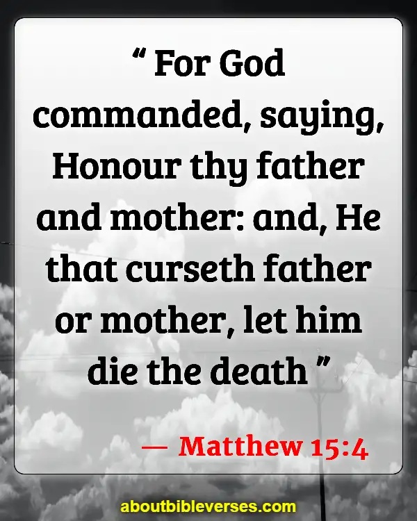 Bible Verses About Cursing (Matthew 15:4)