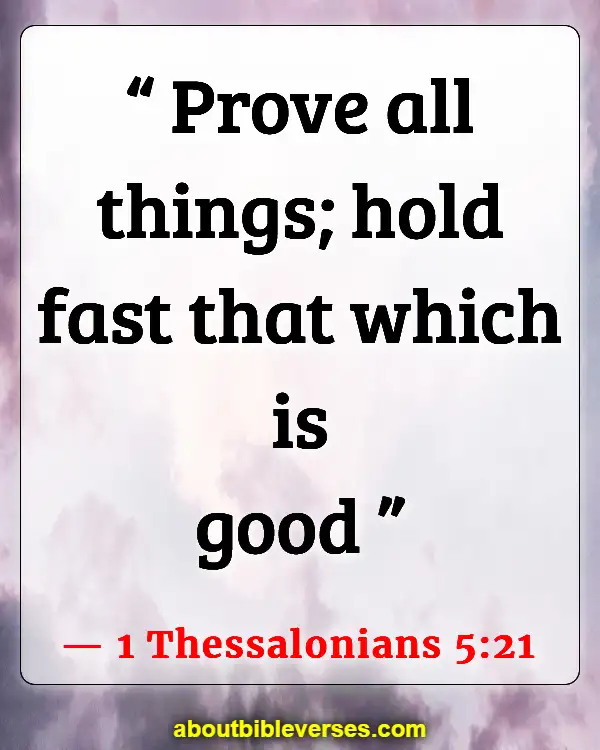 Bible Verses About Discernment (1 Thessalonians 5:21)