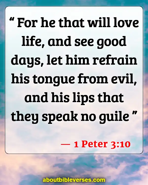 Bible Verses About Lying And Deceit (1 Peter 3:10)