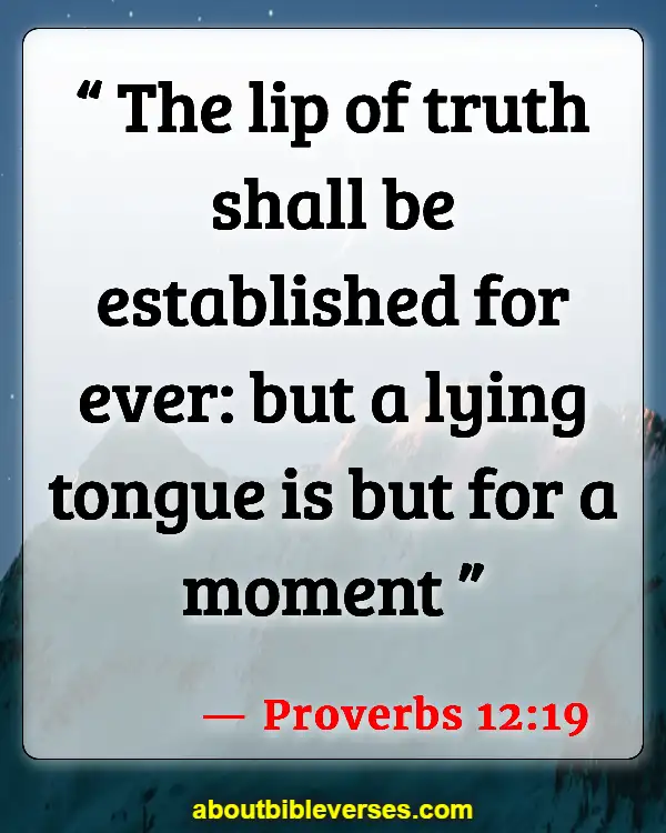 Bible Verses About Liars Going To Hell (Proverbs 12:19)