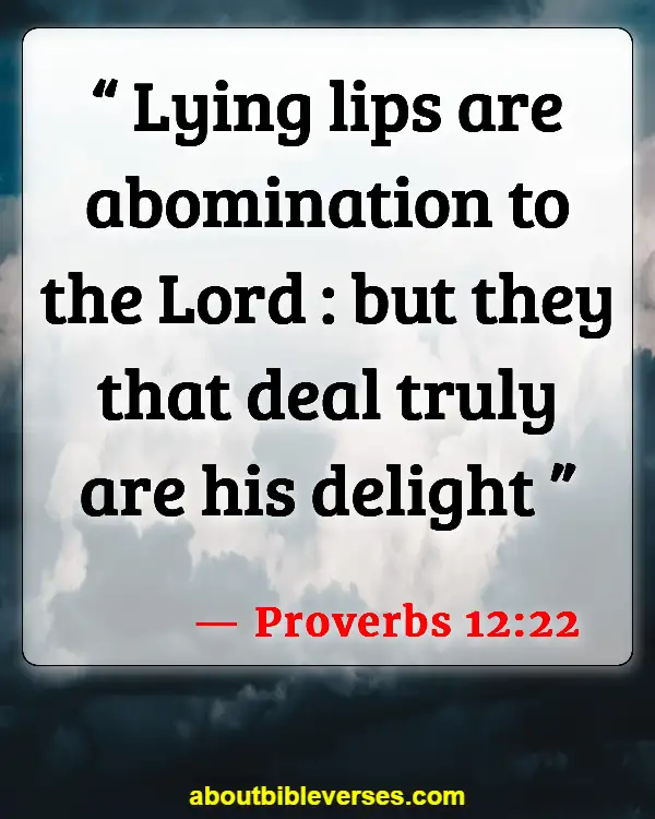 Bible Verses About Lying And Deceit (Proverbs 12:22)