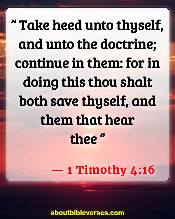 Bible Verses About Self-Awareness (1 Timothy 4:16)